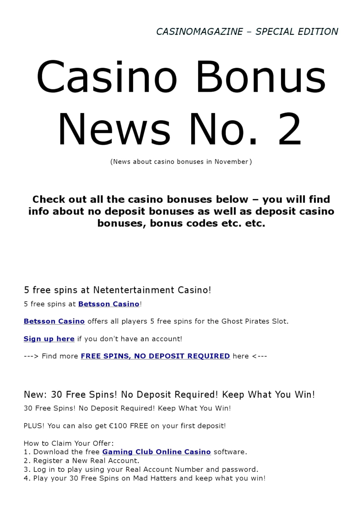 $3950 no deposit at Superior Casino