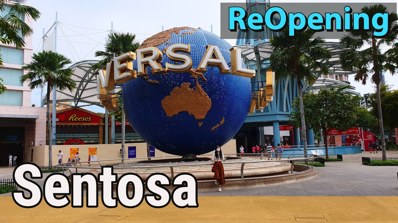 Singapore | Sentosa | ReOpening