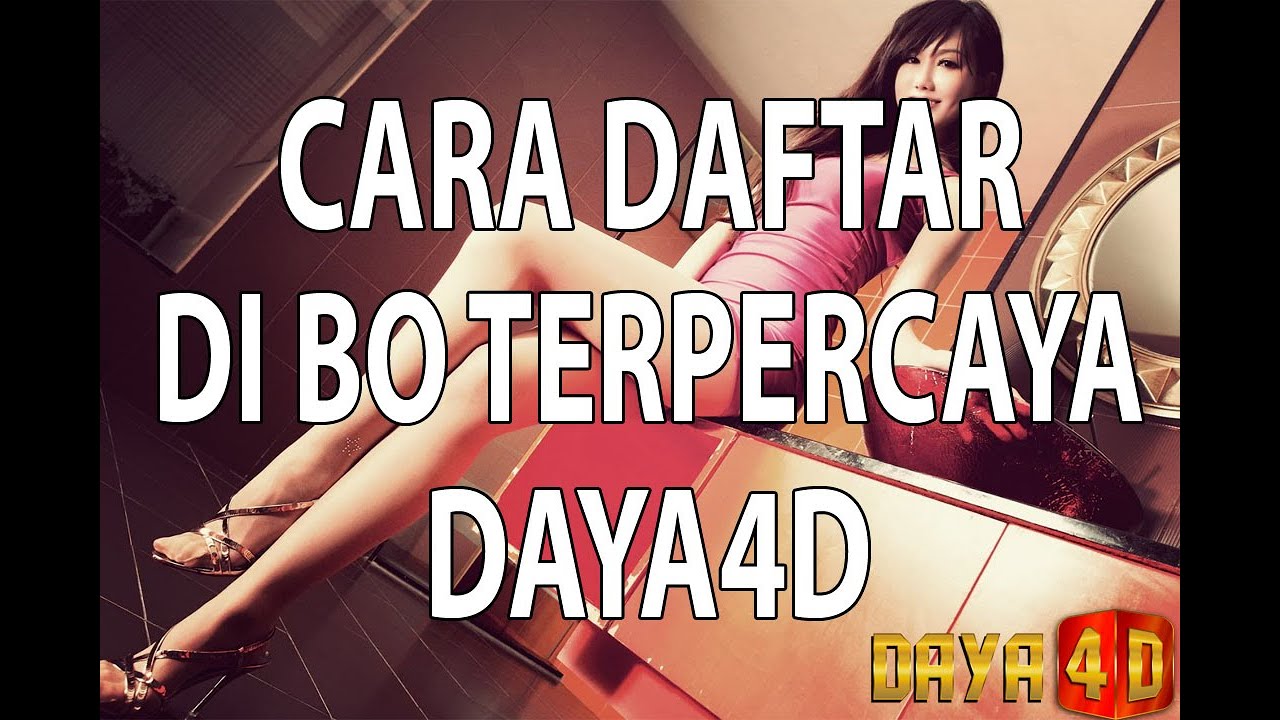 Cara Mendaftar Di Bo Daya4d Com Cara Vetoa Dan Cara Talletus Di Togel Terpercaya Di Indonesia Cara Mendaftar Di Bo Daya4d Com Cara Vetoa Dan Cara Talletus Di Togel Terpercaya Di Indonesia