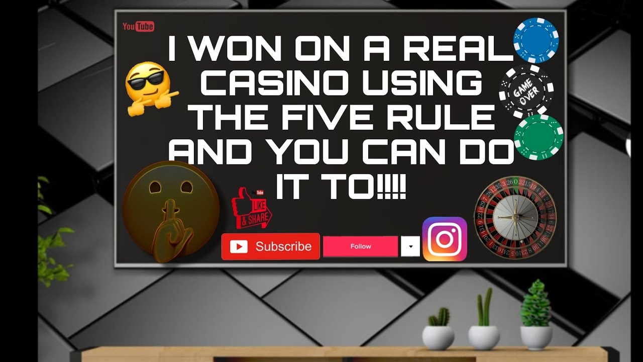 ? WINNING!!!!ON..A ( REAL CASINO) USING THE (FIVE RULE) STRATEGY!! U.YOU GOTTA TRY THIS!!...